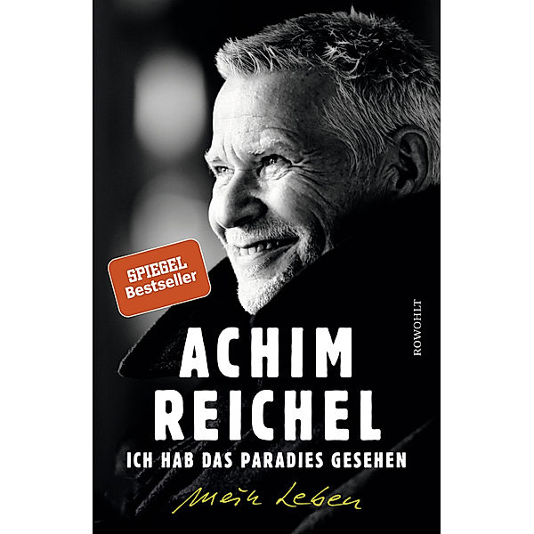 Ich hab das Paradies gesehen, Achim Reichel