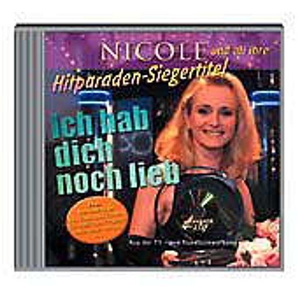 Ich hab dich doch lieb, Nicole