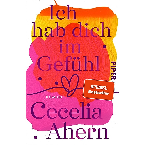 Ich hab dich im Gefühl, Cecelia Ahern