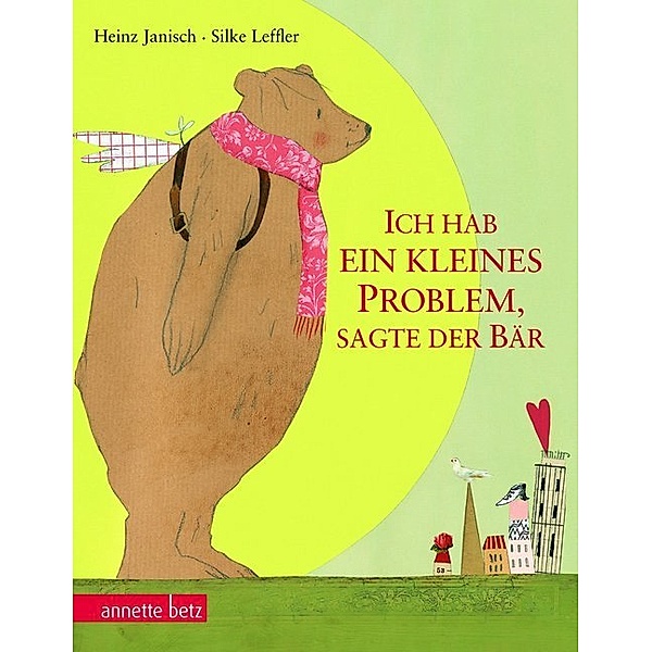 Ich hab ein kleines Problem, sagte der Bär, Geschenkbuch-Ausgabe, Heinz Janisch