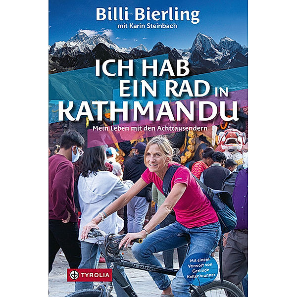 Ich hab ein Rad in Kathmandu, Billi Bierling, Karin Steinbach