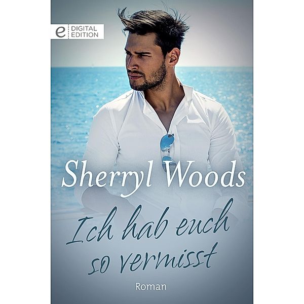 Ich hab euch so vermisst, Sherryl Woods