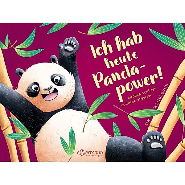 Ich hab heute Pandapower! / Mir ist heute langweilig!, Andrea Schütze