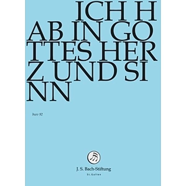 Ich Hab In Gottes Herz Und Sinn, J.S.Bach-Stiftung, Rudolf Lutz