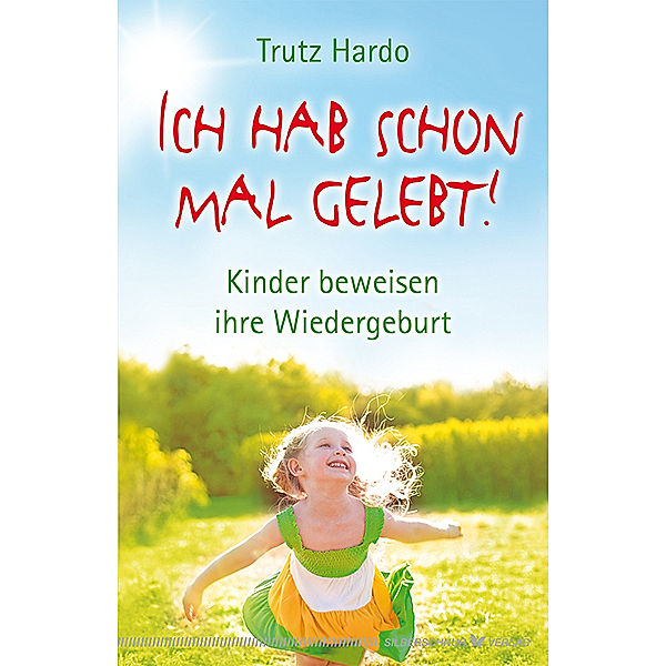 Ich hab schon mal gelebt!, Trutz Hardo