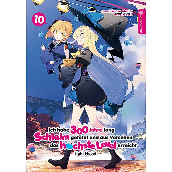 Ich habe 300 Jahre lang Schleim getötet und aus Versehen das höchste Level erreicht Light Novel / Ich habe 300 Jahre lang Schleim getötet und aus Versehen das höchste Level erreicht Bd.10, Kisetsu Morita, Benio