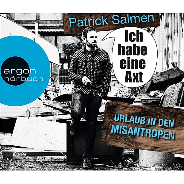 Ich habe eine Axt, 3 Audio-CDs, Patrick Salmen