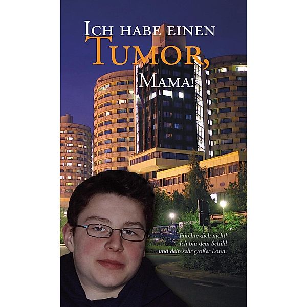 Ich habe einen Tumor, Mama!, Maria Hornbacher