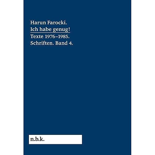 Ich habe genug! Texte 1976-1985, Harun Farocki