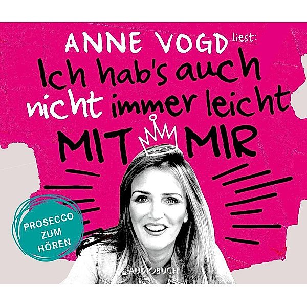 Ich hab's auch nicht immer leicht mit mir, 2 Audio-CDs, Anne Vogd