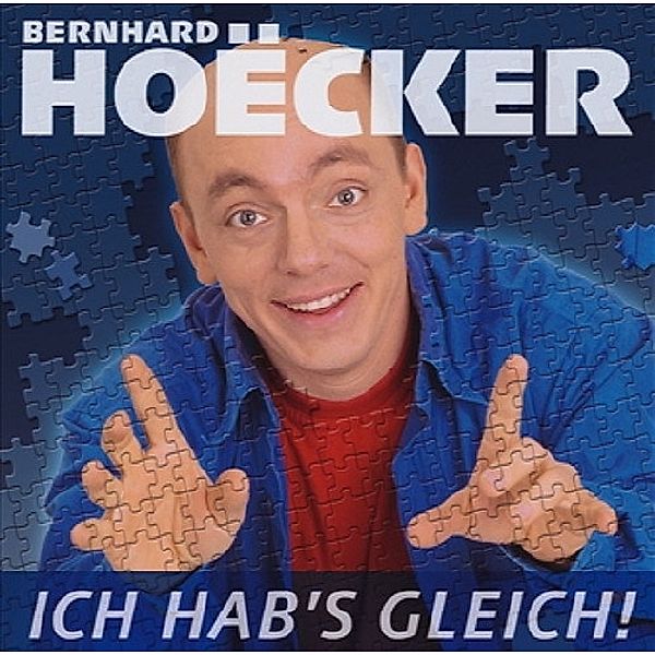 Ich hab's gleich, 1 Audio-CD, Bernhard Hoëcker