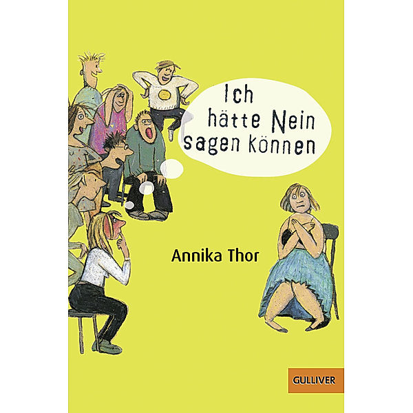 Ich hätte Nein sagen können, Annika Thor