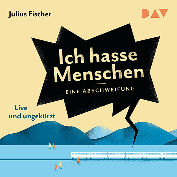 Ich hasse Menschen. Eine Abschweifung, Julius Fischer