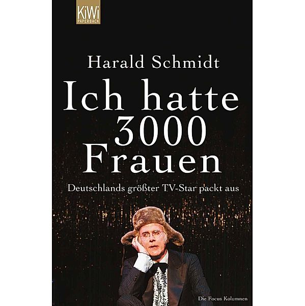 Ich hatte 3000 Frauen, Harald Schmidt