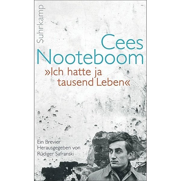 'Ich hatte ja tausend Leben', Cees Nooteboom