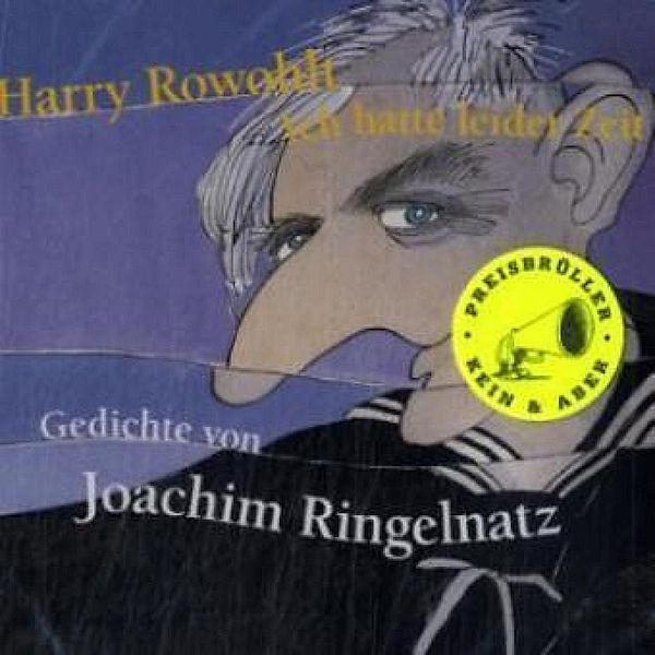 Ich hatte leider Zeit, Joachim Ringelnatz