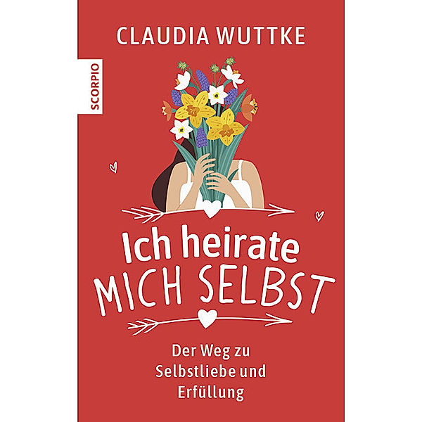 Ich heirate mich selbst, Claudia Wuttke