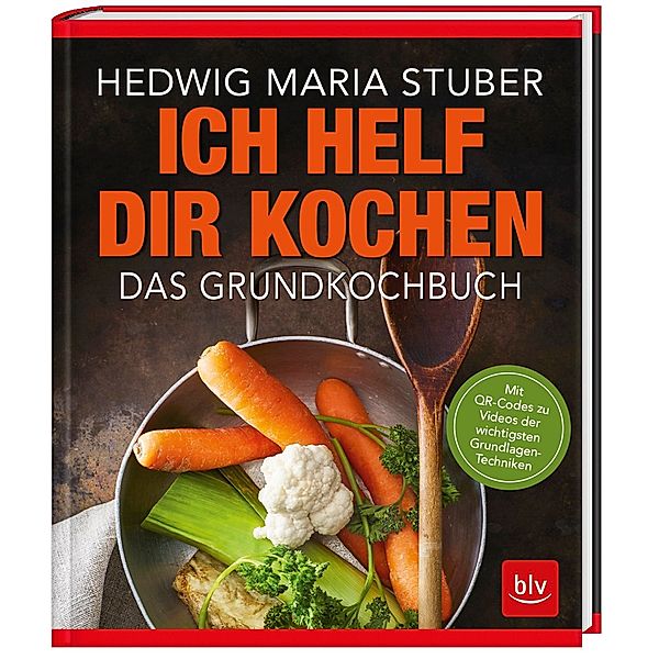 Ich helf Dir kochen, Hedwig M. Stuber