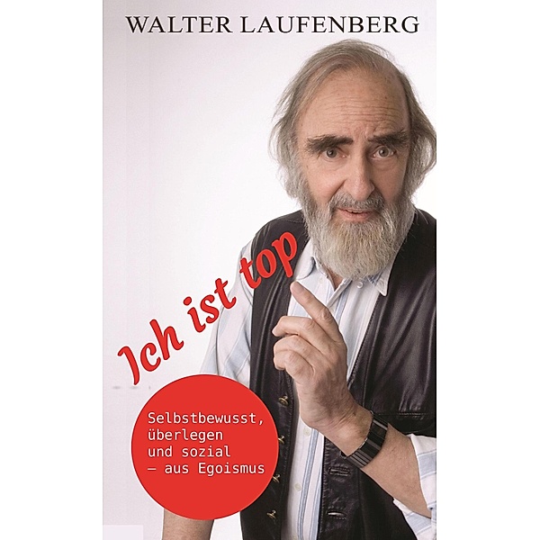 Ich ist top, Walter Laufenberg