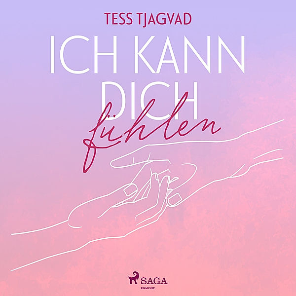 Ich kann dich fühlen,2 Audio-CD, MP3, Tess Tjagvad