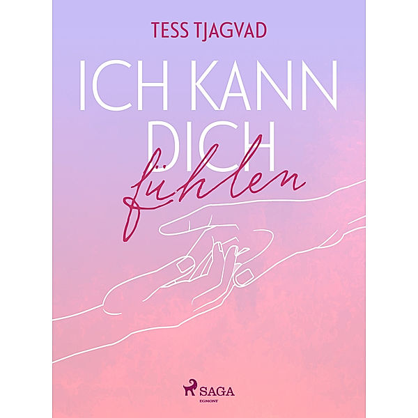 Ich kann dich fühlen, Tess Tjagvad