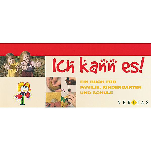 Ich kann es! - Arbeitskalender für Familie, Kindergarten und Schule, Kindergarten und Schule Ich kann es! - Arbeitskalender für Familie