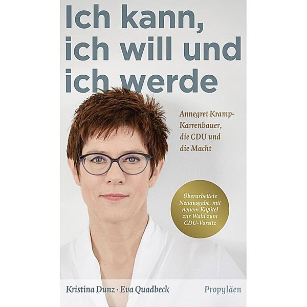 Ich kann, ich will und ich werde, Kristina Dunz, Eva Quadbeck