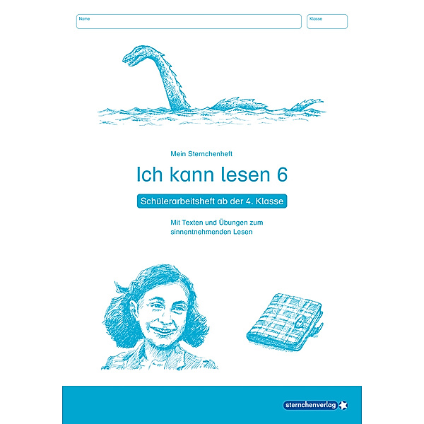 Ich kann lesen 6 - Schülerarbeitsheft ab der 4. Klasse, sternchenverlag GmbH, Katrin Langhans