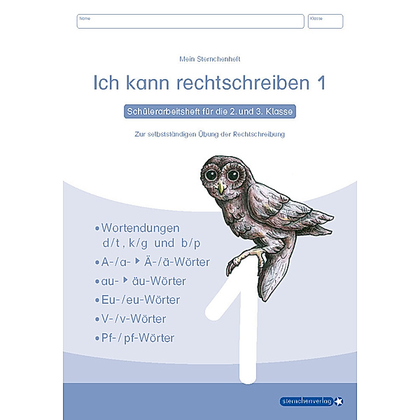 Ich kann rechtschreiben 1 - Schülerarbeitsheft für die 2. und 3. Klasse - neues Design.H.1, sternchenverlag GmbH, Katrin Langhans