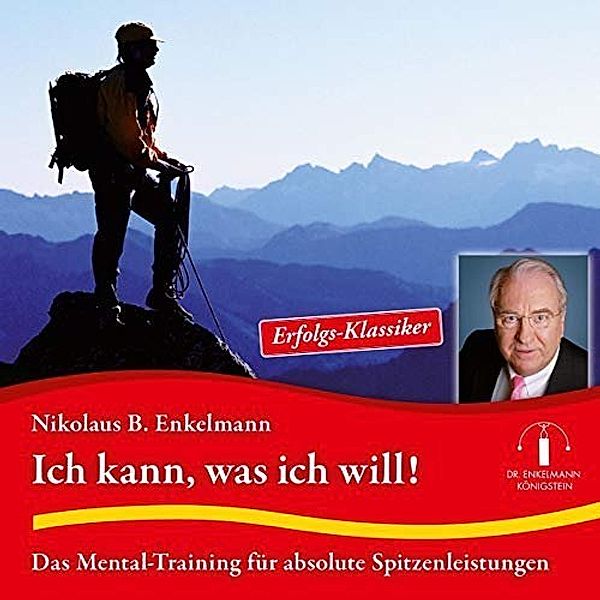 Ich kann, was ich will!,1 Audio-CD, Nikolaus B. Enkelmann