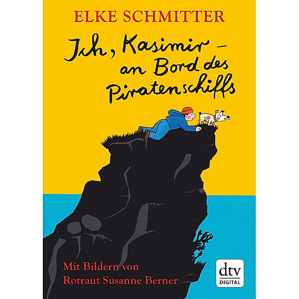 Ich, Kasimir - an Bord des Piratenschiffs, Elke Schmitter