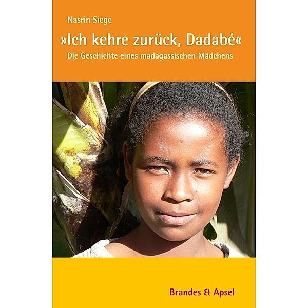 'Ich kehre zurück, Dadabé', Nasrin Siege