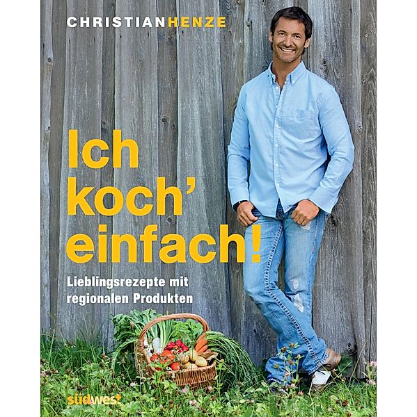 Ich koch' einfach!, Christian Henze