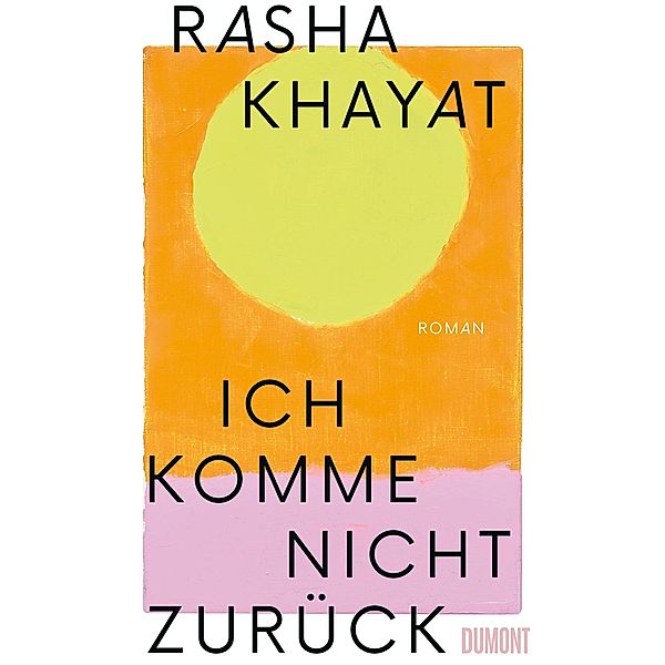 Ich komme nicht zurück, Rasha Khayat