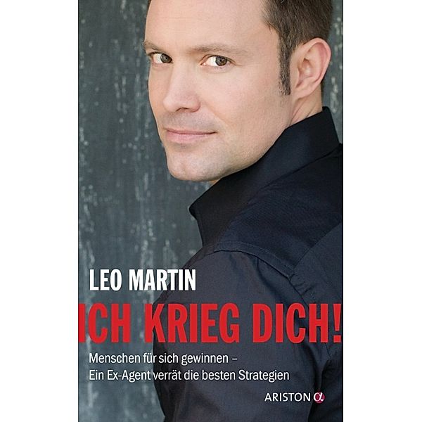 Ich krieg dich!, Leo Martin