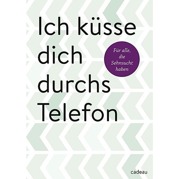 Ich küsse dich durchs Telefon