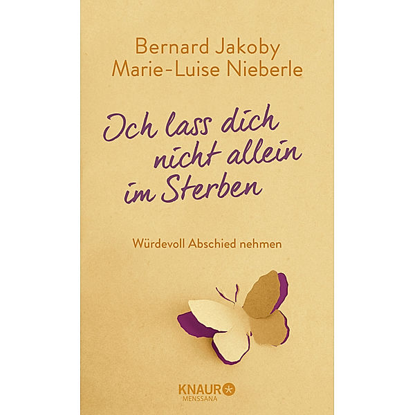 Ich lass dich nicht allein im Sterben, Bernard Jakoby, Marie-Luise Nieberle