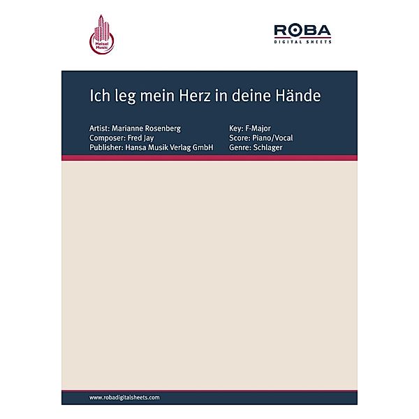 Ich leg mein Herz in deine Hände, Fred Jay, Joachim Heider