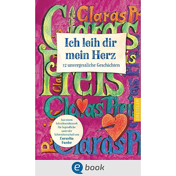 Ich leih dir mein Herz, Preisträger*innen Claras Preis 2023, Lara Feldhausen, Clara Christ, Maria Buchtijarova, Elizabeth Schweimler, Naemi Schmitz, Alonja Rhie, Nora Niederstadt, Rebekka Michel, Merit Lachmann, Katharina Krause, Miljan Ehlers