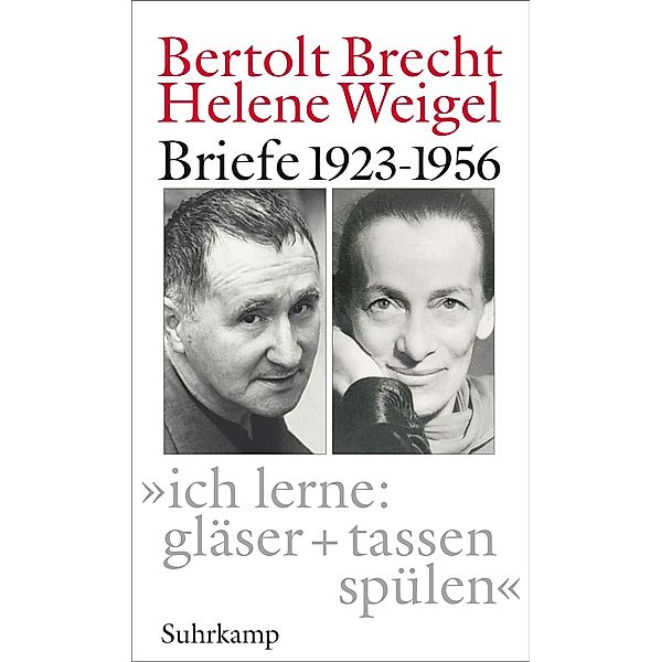 »ich lerne: gläser + tassen spülen«, Bertolt Brecht, Helene Weigel