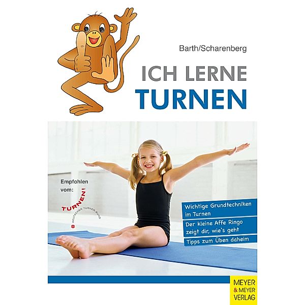 Ich lerne ...: Ich lerne Turnen, Katrin Barth, Swantje Scharenberg