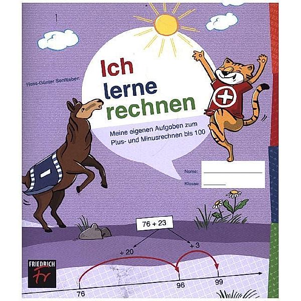 Ich lerne rechnen - Meine eigenen Aufgaben zum Plus- und Minusrechnen bis 100, Hans-Günter Senftleben