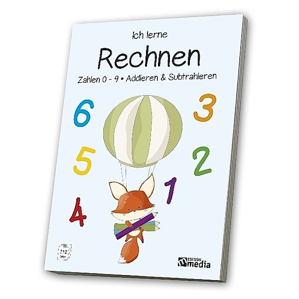 Ich lerne Rechnen: Zahlen 0 - 9, Addieren & Subtrahieren