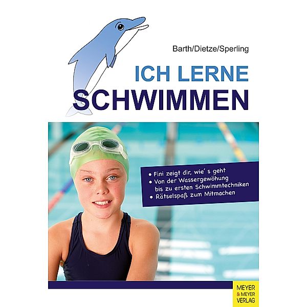 Ich lerne Schwimmen / Ich lerne ..., Katrin Barth, Jürgen Dietze