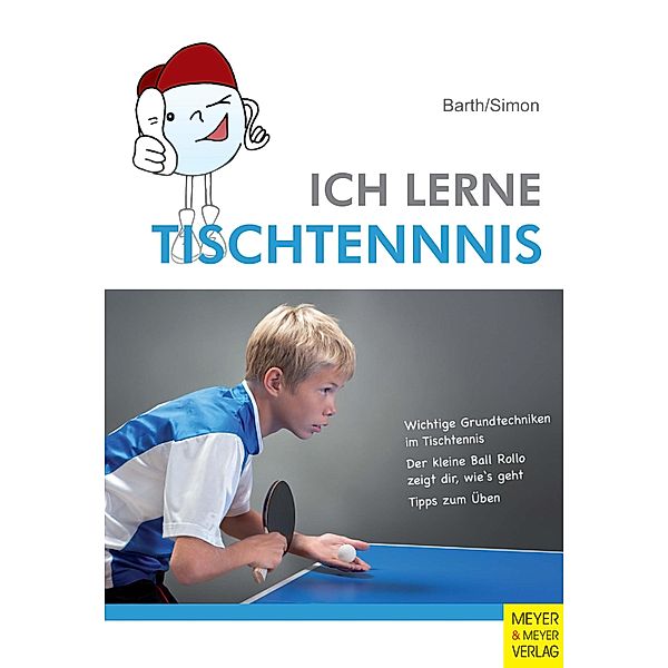 Ich lerne Tischtennis / Ich lerne ..., Katrin Barth, Evelyn Simon