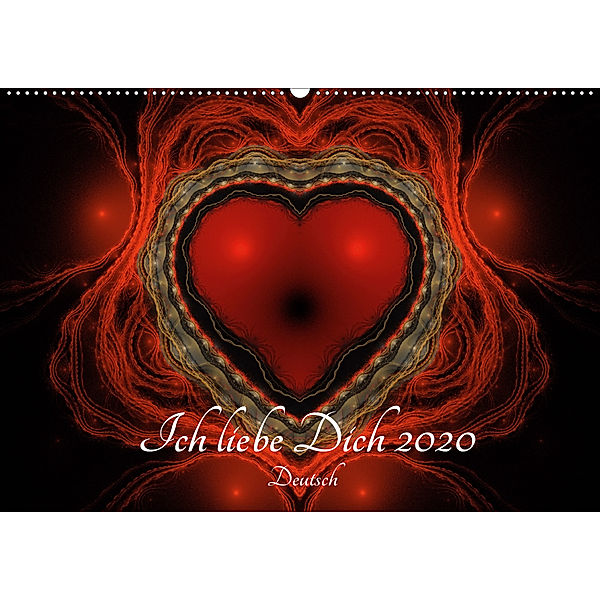 Ich liebe Dich 2020 - Deutsch (Wandkalender 2020 DIN A2 quer), Georg Schmitt