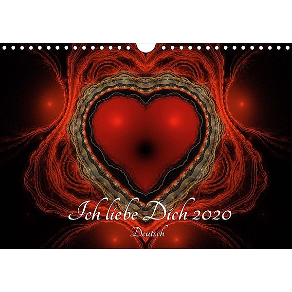 Ich liebe Dich 2020 - Deutsch (Wandkalender 2020 DIN A4 quer), Georg Schmitt