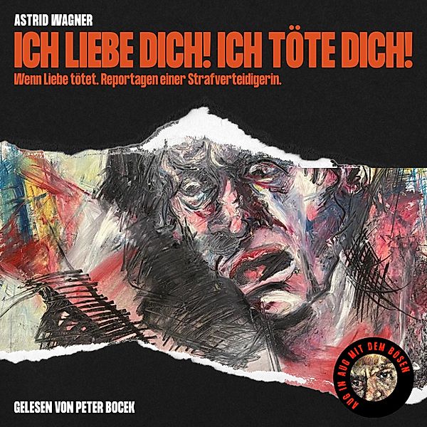 Ich liebe dich! Ich töte dich!, Astrid Wagner