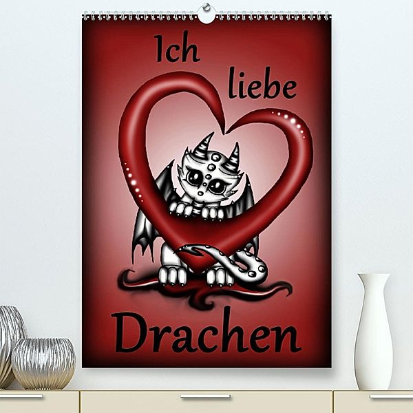 Ich liebe Drachen (Premium-Kalender 2020 DIN A2 hoch), Pezi Creation