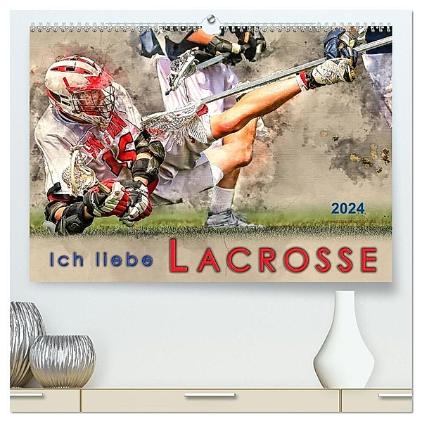 Ich liebe Lacrosse (hochwertiger Premium Wandkalender 2024 DIN A2 quer), Kunstdruck in Hochglanz, Peter Roder